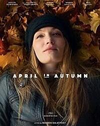 Осенняя Эйприл (2018) смотреть онлайн